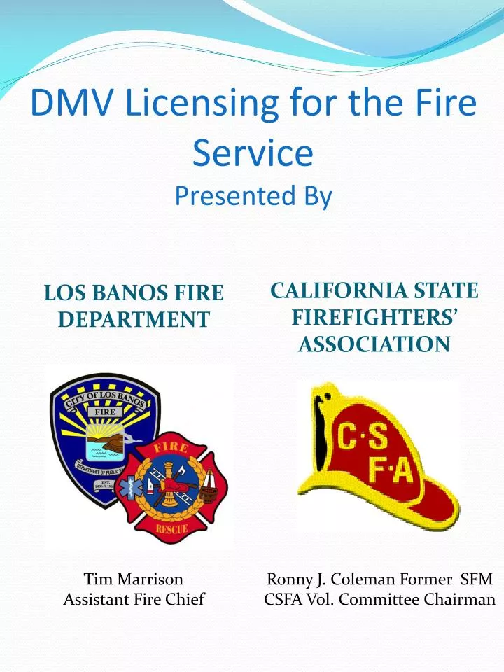 dmv licensing for the fire service presented by