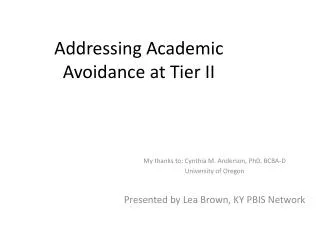 Addressing Academic Avoidance at Tier II