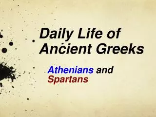Daily Life of Ancient Greeks