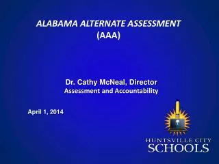 ALABAMA ALTERNATE ASSESSMENT (AAA)