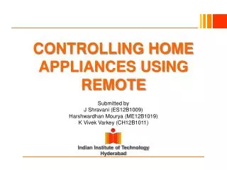 CONTROLLING HOME APPLIANCES USING REMOTE