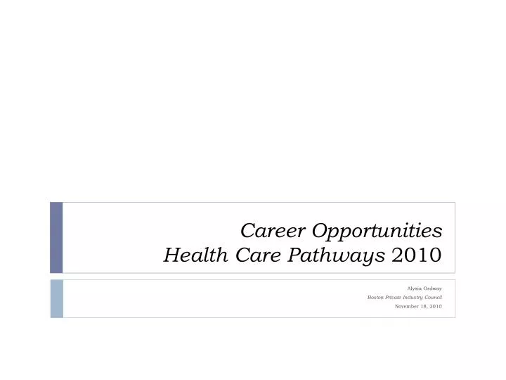 career opportunities health care pathways 2010