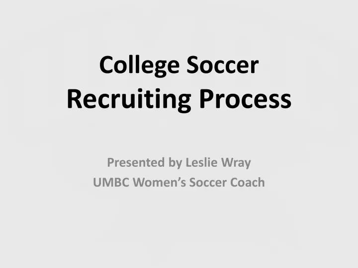 college soccer recruiting process