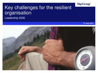 Key challenges for the resilient organisation