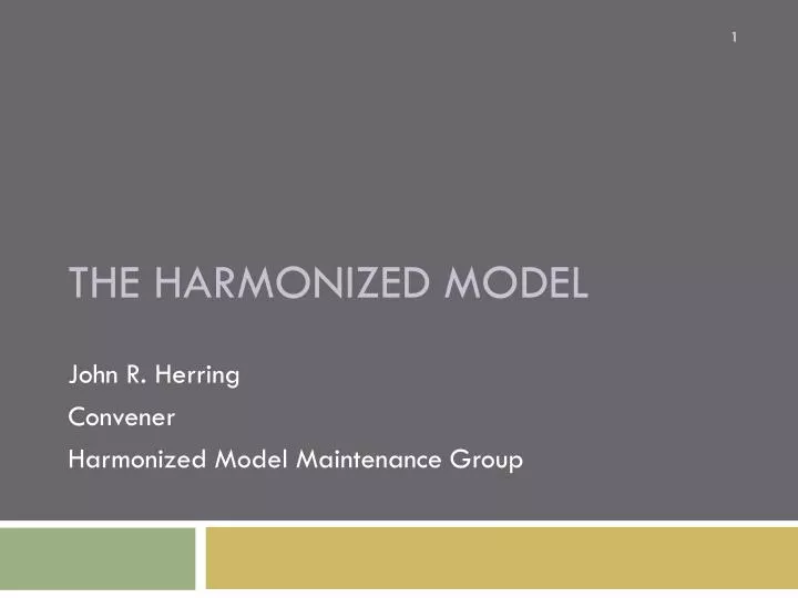 the harmonized model