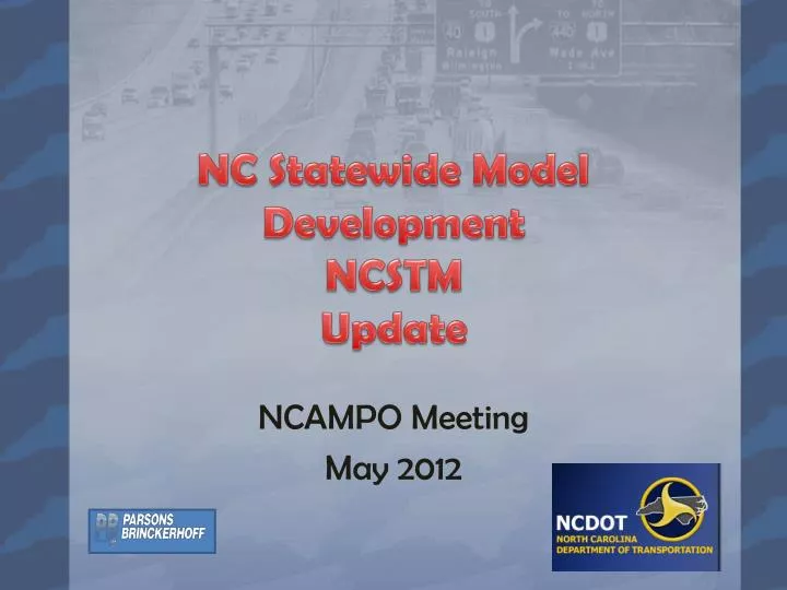 nc statewide model development ncstm update