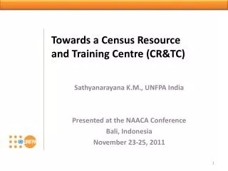 Towards a Census Resource and Training Centre (CR&amp;TC)