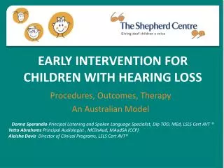 EARLY INTERVENTION FOR CHILDREN WITH HEARING LOSS
