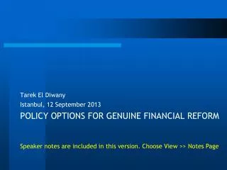 POLICY OPTIONS FOR GENUINE FINANCIAL REFORM