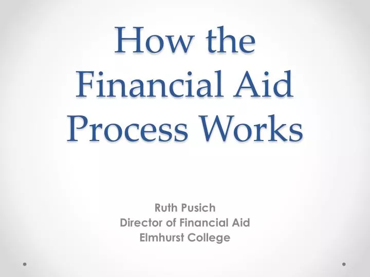 how the financial aid process works