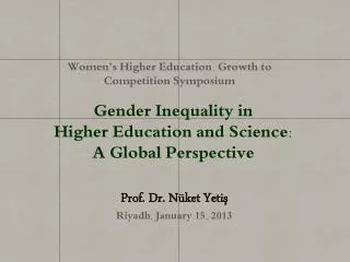 Gender Inequality in Higher Education and Science: A Global Perspective