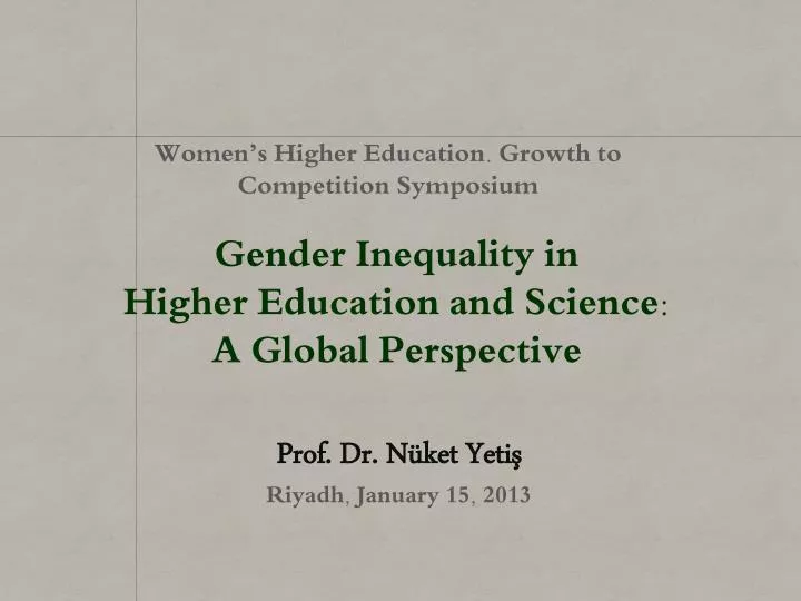 gender inequality in higher education and science a global perspective