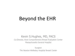 Beyond the EHR
