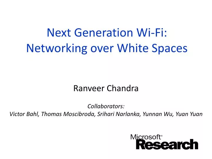 next generation wi fi networking over white spaces