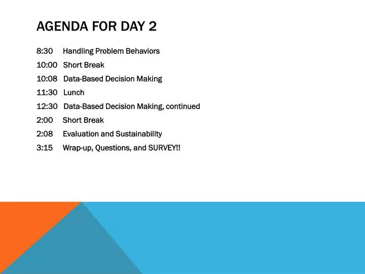 agenda for day 2