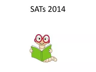 SATs 2014