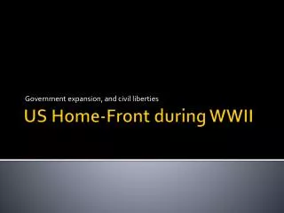 US Home-Front during WWII