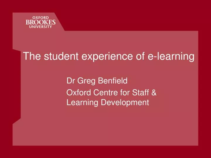 the student experience of e learning