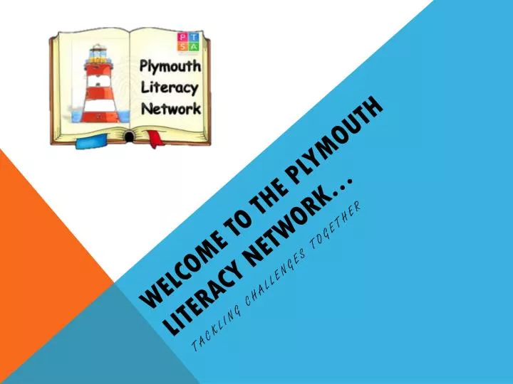 welcome to the plymouth literacy network