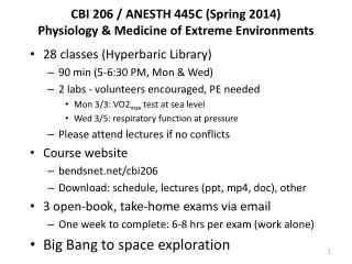 CBI 206 / ANESTH 445C (Spring 2014) Physiology &amp; Medicine of Extreme Environments