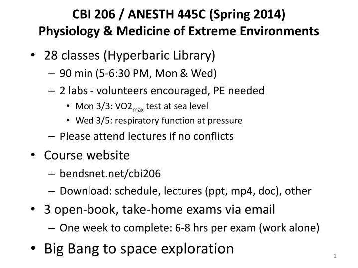 cbi 206 anesth 445c spring 2014 physiology medicine of extreme environments