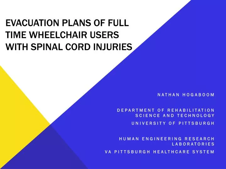 evacuation plans of full time wheelchair users with spinal cord injuries