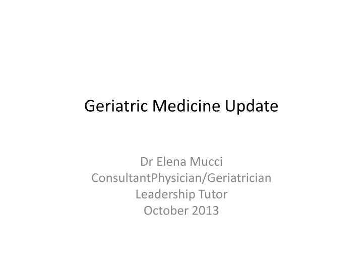 geriatric medicine update