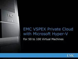 EMC VSPEX Private Cloud with Microsoft Hyper-V