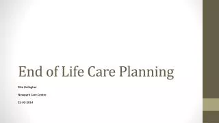 End of Life Care Planning