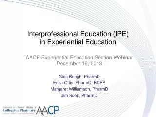 Interprofessional Education (IPE) in Experiential Education