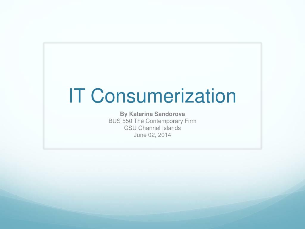PPT - IT Consumerization PowerPoint Presentation, free download - ID ...
