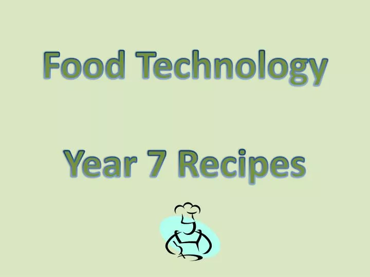 food technology year 7 recipes