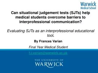 Can situational judgement tests (SJTs) help medical students overcome barriers to interprofessional communication?