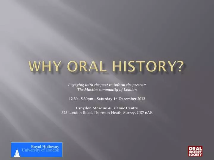 why oral history