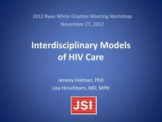 Interdisciplinary Models of HIV Care