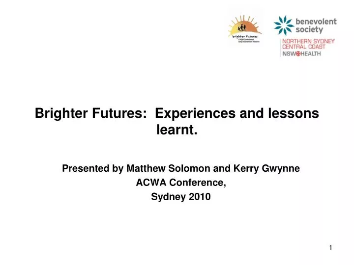 brighter futures experiences and lessons learnt