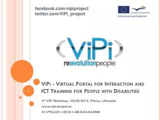 ViPi - Virtual Portal for Interaction and ICT Training for People with Disabilities