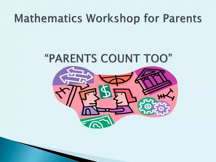 mathematics workshop for parents parents count too