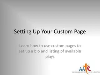Setting Up Your Custom Page
