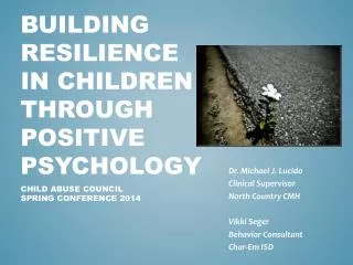Building Resilience in Children Through Positive Psychology