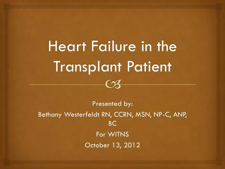 heart failure in the transplant patient