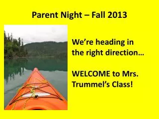 Parent Night – Fall 2013