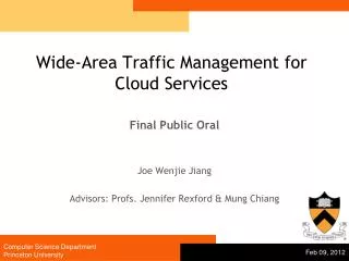 Wide-Area Traffic Management for Cloud Services