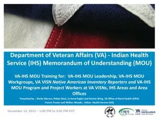 Department of Veteran Affairs (VA) - Indian Health Service (IHS) Memorandum of Understanding (MOU)