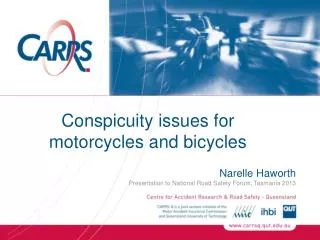 Conspicuity issues for motorcycles and bicycles