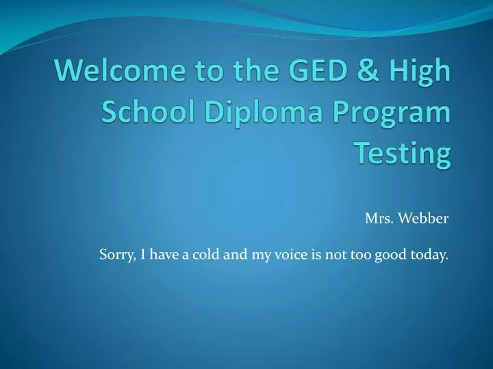 welcome to the ged high school diploma program testing
