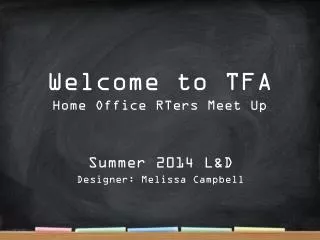 Welcome to TFA Home Office RTers Meet Up