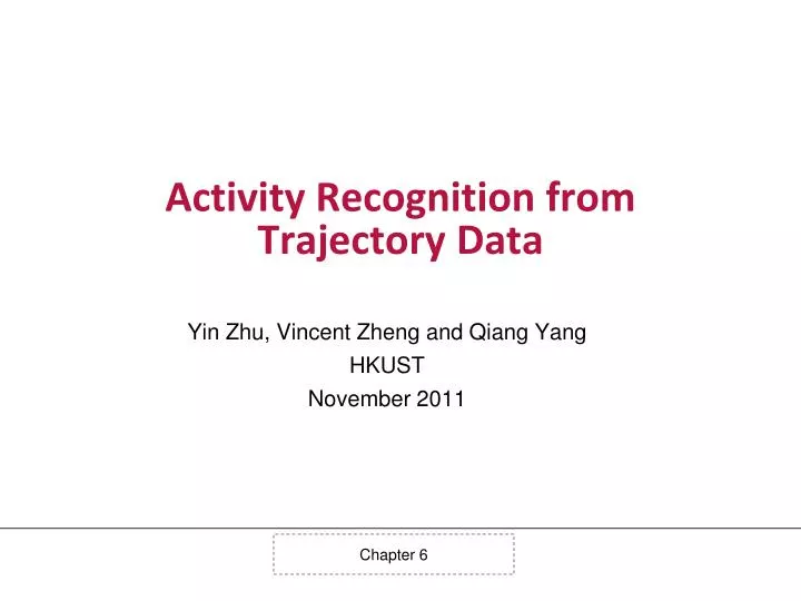 activity recognition from trajectory data