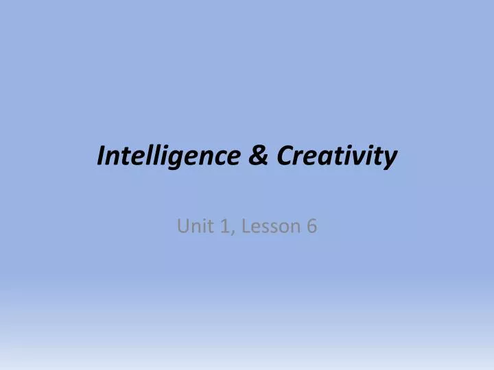 intelligence creativity