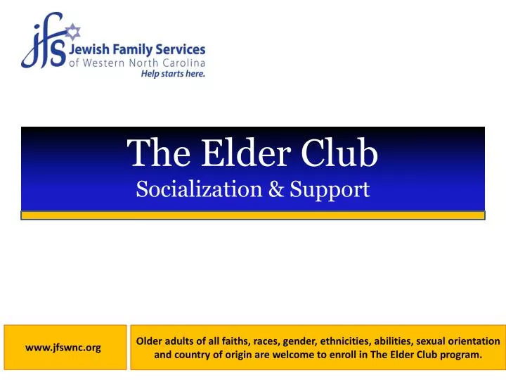 the elder club socialization support